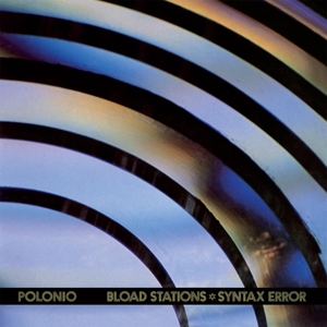 BLOAD STATIONS - SYNTAX ERROR<br/><h5>Megjelenés: 2018-04-19</h5>