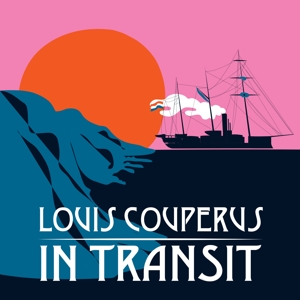 LOUIS COUPERUS IN TRANSIT<br/><h5>Megjelenés: 2018-05-11</h5>