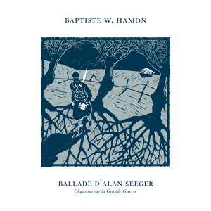 BALLADE D'ALAN SEEGER - CHANSONS SUR LA GRAND<br/><h5>Megjelenés: 2018-06-14</h5>