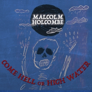 COME HELL OR HIGH WATER<br/><h5>Megjelenés: 2018-09-13</h5>