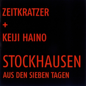 STOCKHAUSEN: AUS DEN SIEBEN TAGEN<br/><h5>Megjelenés: 2016-03-01</h5>