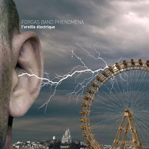 L'OREILLE ELECTRIQUE [THE ELECTRIC EAR]<br/><h5>Megjelenés: 2018-11-09</h5>