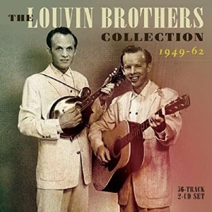 LOUVIN BROTHERS COLLECTION 1949-62<br/><h5>Megjelenés: 2015-12-04</h5>