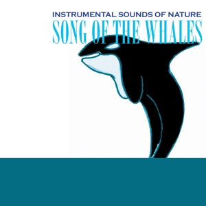 SONG OF THE WHALES<br/><h5>Megjelenés: 2005-03-14</h5>