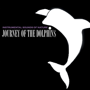 JORUNEY OF THE DOLPHINS<br/><h5>Megjelenés: 2005-03-14</h5>