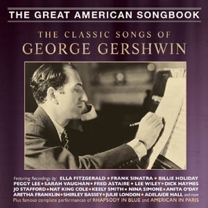 CLASSIC SONGS OF GEORGE GERSHWIN<br/><h5>Megjelenés: 2018-07-07</h5>