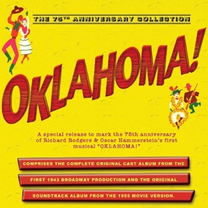 OKLAHOMA! THE 75TH ANNIVERSARY COLLECTION<br/><h5>Megjelenés: 2018-08-10</h5>