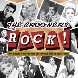 CROONERS ROCK !<br/><h5>Megjelenés: 2010-10-25</h5>