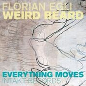 WEIRD BEARD - EVERYTHING MOVES<br/><h5>Megjelenés: 2016-03-11</h5>