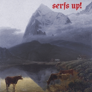 SERFS UP!<br/><h5>Megjelenés: 2019-04-19</h5>