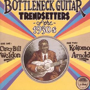 BOTTLENECK GUITAR TRENDSETTERS OF THE 1930S<br/><h5>Megjelenés: 2000-03-01</h5>