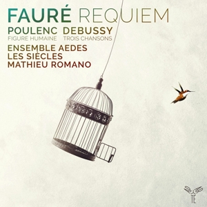 REQUIEM/FIGURE HUMAINE/TROIS CHANSONS<br/><h5>Megjelenés: 2019-02-28</h5>