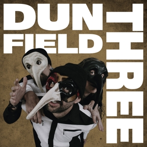 DUN FIELD THREE<br/><h5>Megjelenés: 2019-04-19</h5>