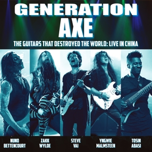 GENERATION AXE: GUITARS THAT DESTROYED THE WORLD: LIVE IN CHINA<br/><h5>Megjelenés: 2019-06-28</h5>