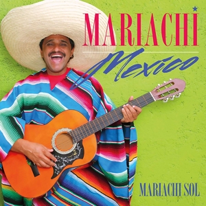 MARIACHI MEXICO<br/><h5>Megjelenés: 2019-05-31</h5>