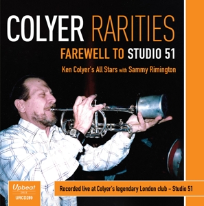 COLYER RARITIES - FAREWELL TO STUDIO 51<br/><h5>Megjelenés: 2019-06-14</h5>