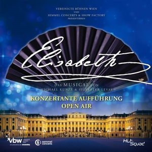 ELISABETH - KONZERTANTE AUFFUHRUNG - OPEN AIR<br/><h5>Megjelenés: 2019-11-04</h5>