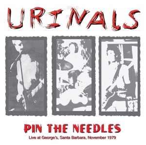 PIN THE NEEDLES - LIVE AT GEORGE'S, SANTA BARBARA, NOVEMBER 1979<br/><h5>Megjelenés: 2019-11-29</h5>