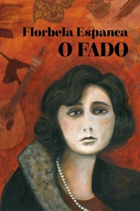 FLORBELA ESPANCA - O FADO<br/><h5>Megjelenés: 2019-11-29</h5>