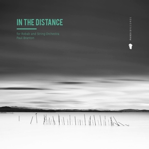 IN THE DISTANCE - FOR ROBAB AND STRING ORCHESTRA<br/><h5>Megjelenés: 2020-02-06</h5>