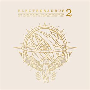 ELECTROSAURUS -21ST CENTURY HEAVY BLUES, RARE GROOVES & SOUNDS FROM THE NETHERLANDS VOL.2<br/><h5>Megjelenés: 2020-04-17</h5>