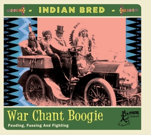 INDIAN BRED - WAR CHANT BOOGIE<br/><h5>Megjelenés: 2020-08-07</h5>