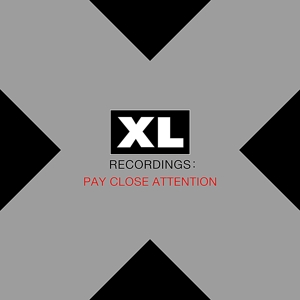 PAY CLOSE ATTENTION: XL RECORDINGS<br/><h5>Megjelenés: 2020-03-27</h5>