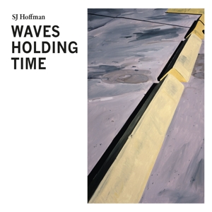 WAVES HOLDING TIME<br/><h5>Megjelenés: 2020-05-15</h5>