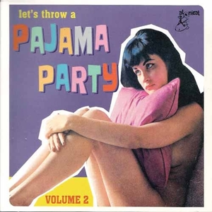 PAJAMA PARTY VOL.2<br/><h5>Megjelenés: 2020-07-03</h5>