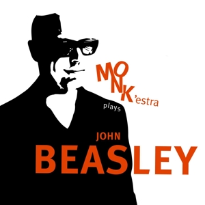 MONK'ESTRA PLAYS JOHN BEASLEY<br/><h5>Megjelenés: 2020-08-21</h5>