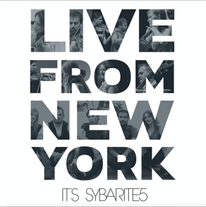 LIVE FROM NEW YORK, IT'S SYBARITE5<br/><h5>Megjelenés: 2020-10-02</h5>