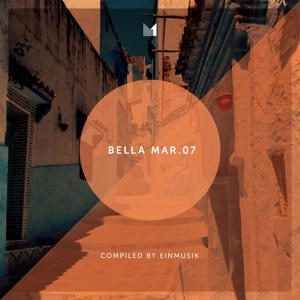 BELL MAR 07 (COMPILED BY EINMUSIK)<br/><h5>Megjelenés: 2020-09-18</h5>