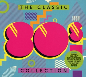 The Classic 80s Collection<br/><h5>Megjelenés: 2017-06-02</h5>