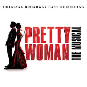 PRETTY WOMAN: THE MUSICAL<br/><h5>Megjelenés: 2018-10-26</h5>