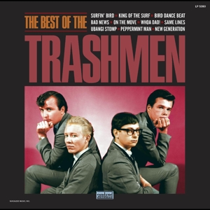 BEST OF THE TRASHMEN<br/><h5>Megjelenés: 2024-02-23</h5>