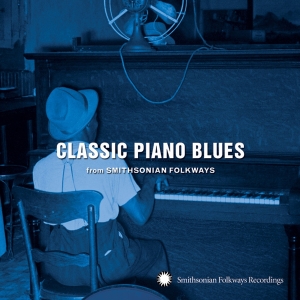 CLASSIC PIANO BLUES FROM SMITHSONIAN<br/><h5>Megjelenés: 2008-06-05</h5>