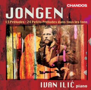 JONGEN: PRELUDES FOR PIANO<br/><h5>Megjelenés: 2023-01-06</h5>