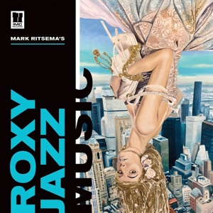 MARK RITSEMA'S ROXY JAZZ MUSIC<br/><h5>Megjelenés: 2018-11-08</h5>