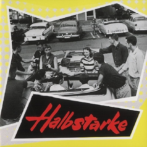 HALBSTARKE<br/><h5>Megjelenés: 1997-07-28</h5>