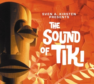 SOUND OF TIKI<br/><h5>Megjelenés: 2010-03-29</h5>