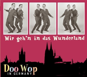 DOO WOP IN GERMANY<br/><h5>Megjelenés: 2009-02-15</h5>