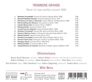 TROMBONE GRANDE:MUSIC FOR BASS SACKBUT<br/><h5>Megjelenés: 2012-05-21</h5>