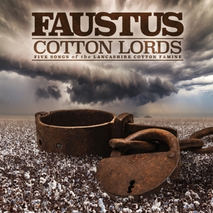 COTTON LORDS-SONGS OF THE LANCASHIRE COTTON FAMINE<br/><h5>Megjelenés: 2019-04-26</h5>