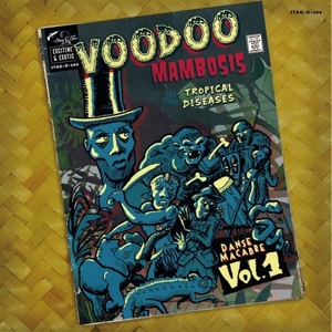 VOODOO MAMBOSIS & OTHER TROPICAL DISEASES VOL.1<br/><h5>Megjelenés: 2023-10-06</h5>