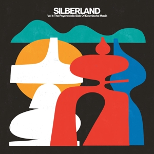 SILBERLAND - KOSMISCHE MUSIK, VOL. 1 (72-86)<br/><h5>Megjelenés: 2022-07-01</h5>