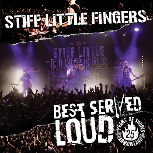 BEST SERVED LOUD - LIVE AT BARROWLAND<br/><h5>Megjelenés: 2017-06-22</h5>