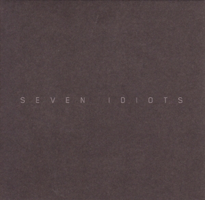 SEVEN IDIOTS<br/><h5>Megjelenés: 2011-04-21</h5>