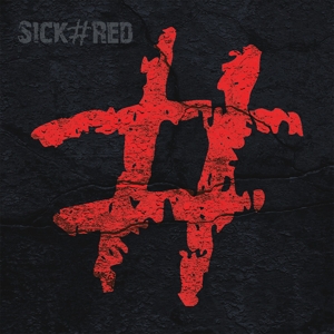 SICK#RED<br/><h5>Megjelenés: 2019-10-11</h5>