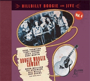 HILLBILLY BOOGIE AND JIVE VOL.4 - BOOGIE WOOGIE COWBOY<br/><h5>Megjelenés: 2020-07-03</h5>