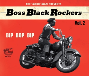 BOSS BLACK ROCKERS VOL. 2 - BIP BOP BIP<br/><h5>Megjelenés: 2020-07-03</h5>